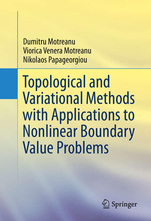 Book cover of Topological and Variational Methods with Applications to Nonlinear Boundary Value Problems
