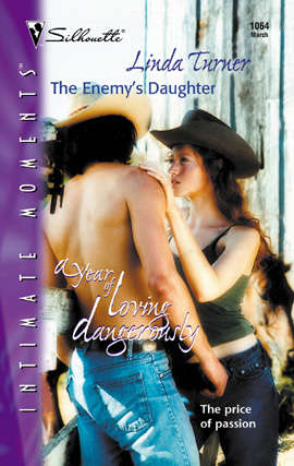 The Enemy's Daughter (Year of Loving Dangerously #5)