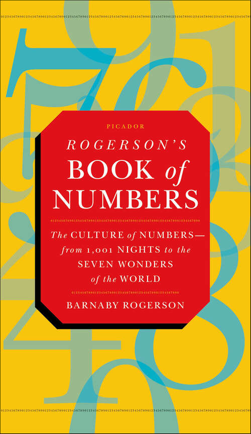 Book cover of Rogerson's Book of Numbers: The Culture of Numbers—from 1,001 Nights to the Seven Wonders of the World