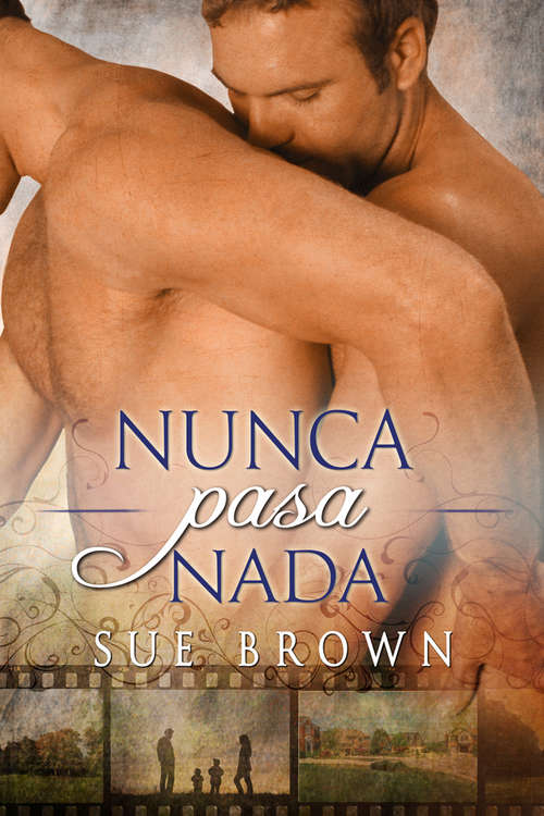 Book cover of Nunca pasa nada