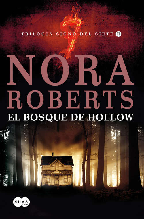 Book cover of El bosque de Hollow: Trilogía Signo Del Siete (ii) (Trilogía Signo del Siete: Volumen 2)