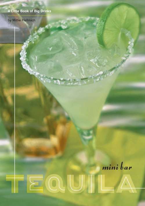Book cover of Mini Bar: Tequila