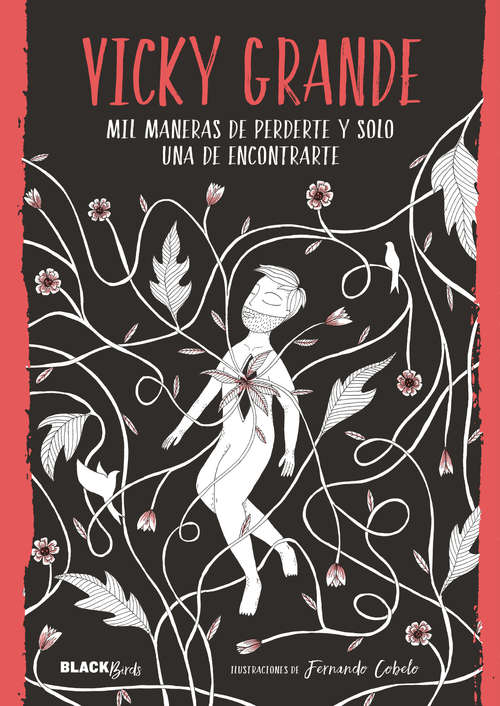 Book cover of Mil maneras de perderte y solo una de encontrarte (Colección #BlackBirds)