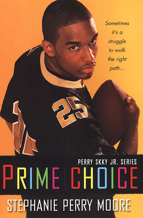 Book cover of Prime Choice (Perry Skky Jr. Series #1)