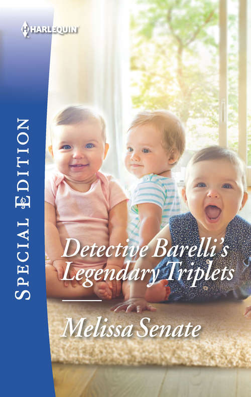Detective Barelli's Legendary Triplets: Reunited At The Altar / Detective Barelli's Legendary Triplets (the Wyoming Multiples) (The Wyoming Multiples #2)