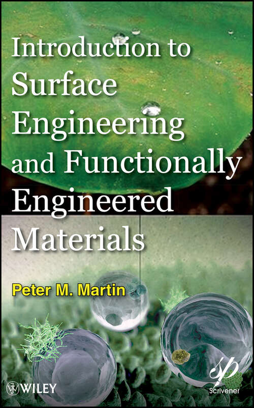 Book cover of Introduction to Surface Engineering and Functionally Engineered Materials (Wiley-Scrivener #74)