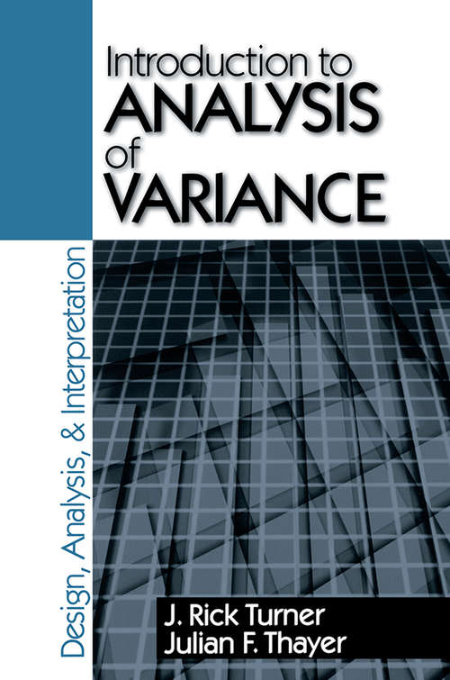 Book cover of Introduction to Analysis of Variance: Design, Analyis & Interpretation