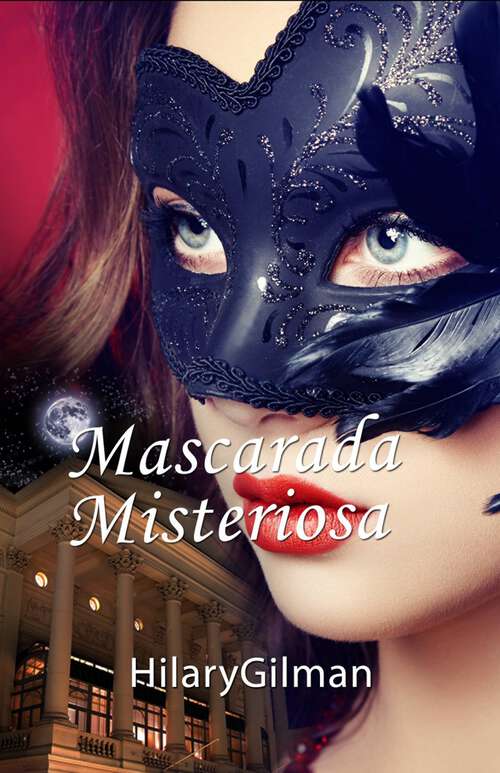 Book cover of Mascarada Misteriosa