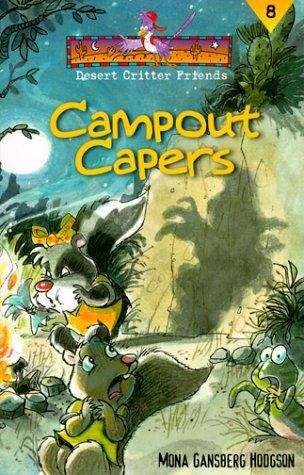 Book cover of Campout Capers (Desert Critter Friends #8)