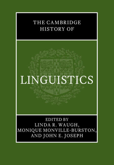 Book cover of The Cambridge History of Linguistics