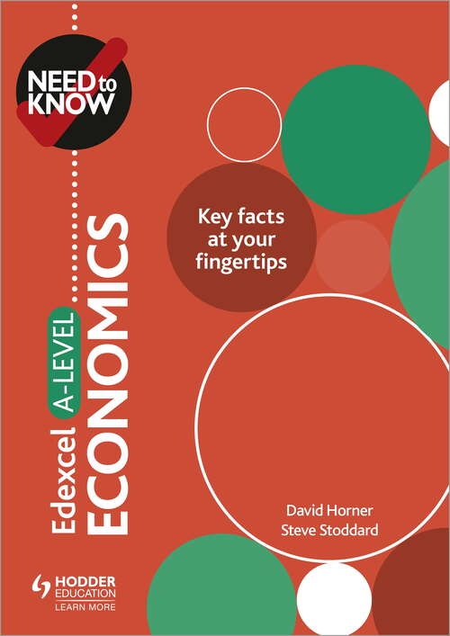 Need to Know: Edexcel A-level Economicsepub