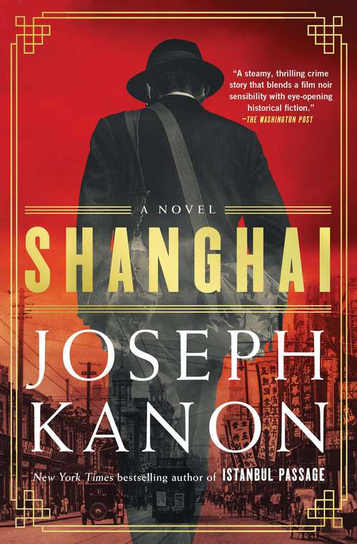 Book cover of Shanghai: A Novel