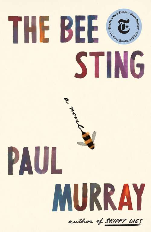 Book cover of The Bee Sting: A Novel
