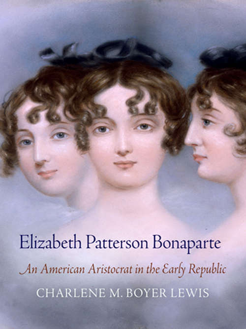 Book cover of Elizabeth Patterson Bonaparte