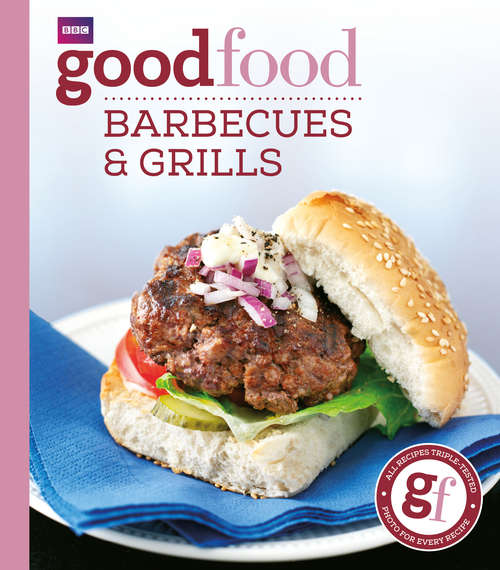 Book cover of Good Food: Triple-tested Recipes