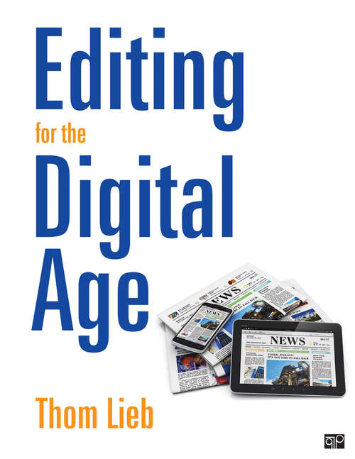 Book cover of Editing for the Digital Age (20160101: 05 College/higher education)