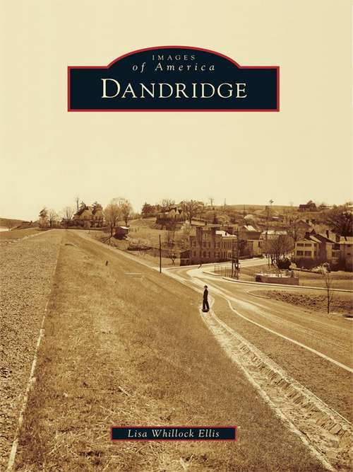 Book cover of Dandridge (Images of America)