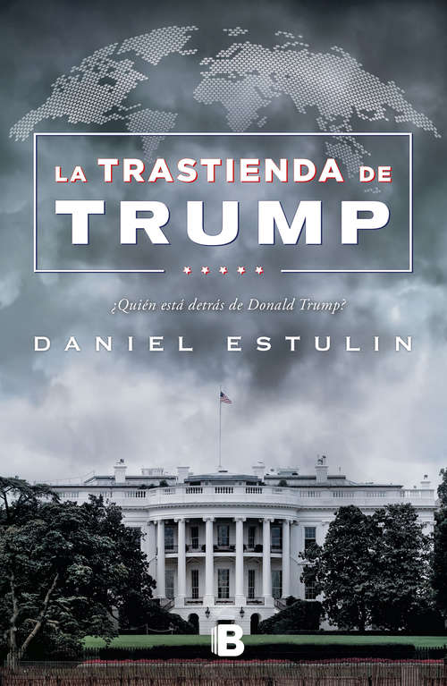 Book cover of La trastienda de Trump