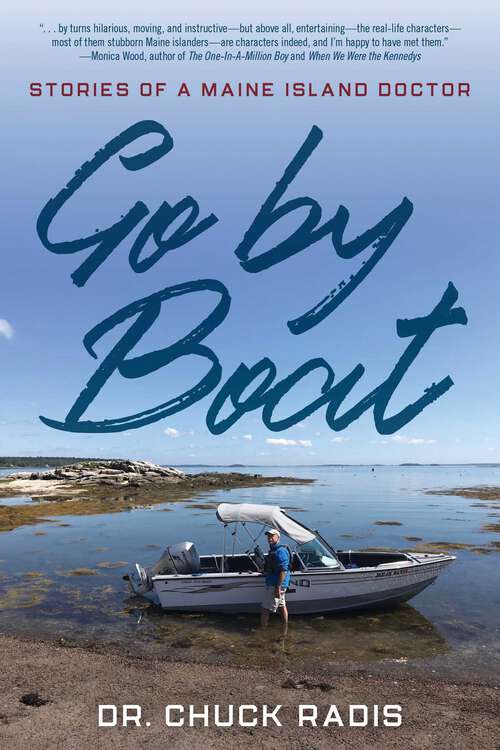 Book cover of Go By Boat: Stories of a Maine Island Doctor