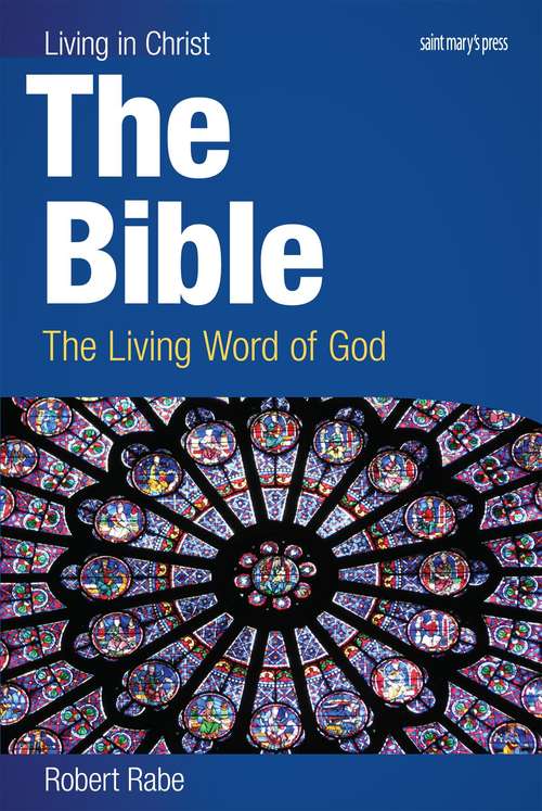 Book cover of The Bible: The Living Word of God