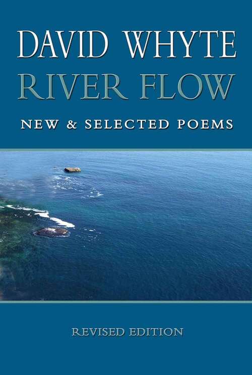 Book cover of River Flow: New and Selected Poems
