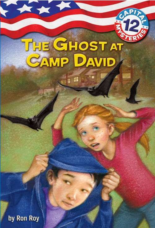 Book cover of Capital Mysteries #12: The Ghost at Camp David