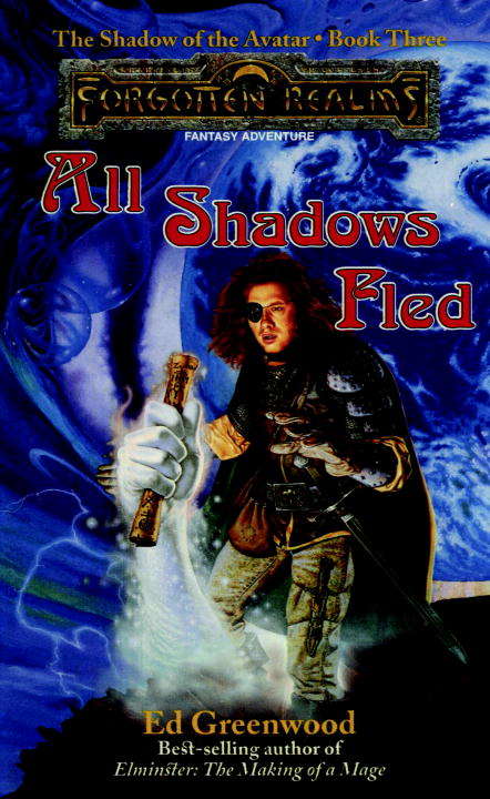 All Shadows Fled (Forgotten Realms: Shadow of the Avatar #3)