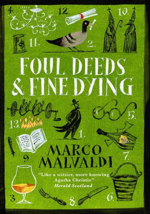 Book cover of Foul Deeds and Fine Dying: A Pellegrino Artusi Mystery