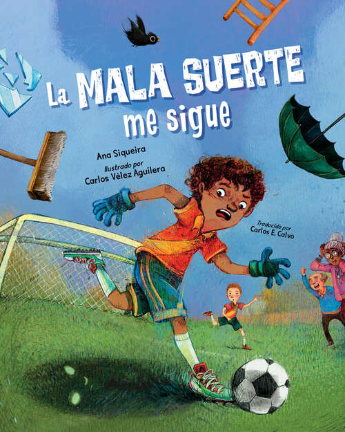 Book cover of La mala suerte me sigue