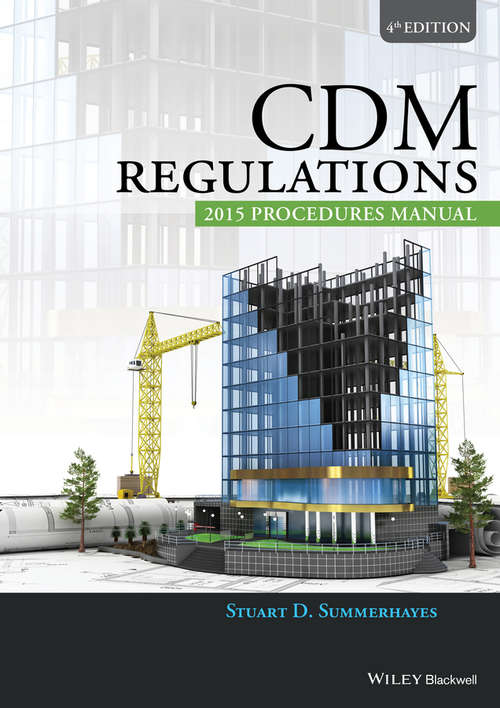 Book cover of CDM Regulations 2015 Procedures Manual