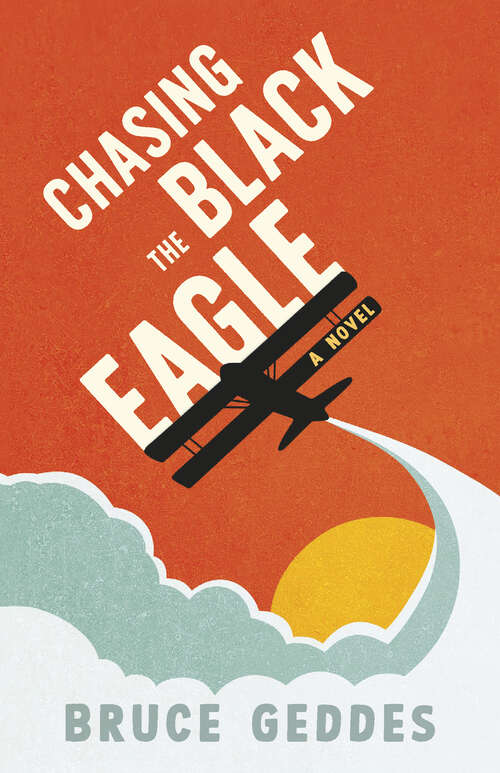 Book cover of Chasing the Black Eagle