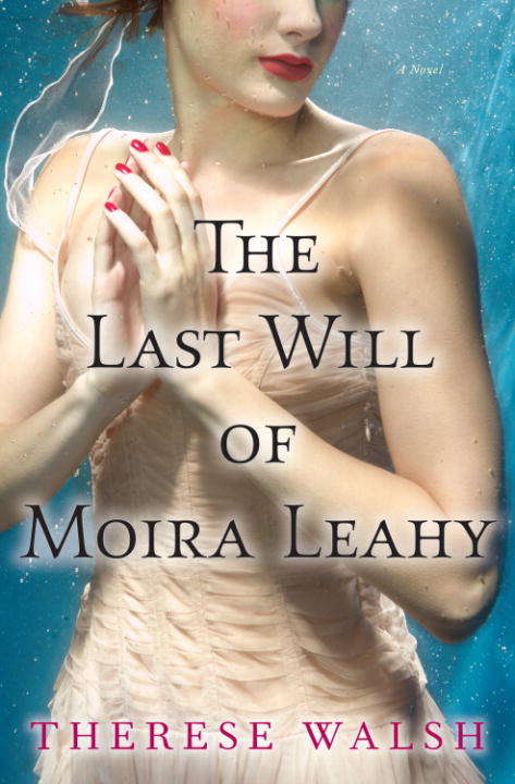 Book cover of The Last Will of Moira Leahy