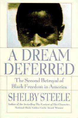 Book cover of A Dream Deferred: The Second Betrayal of Black Freedom in America