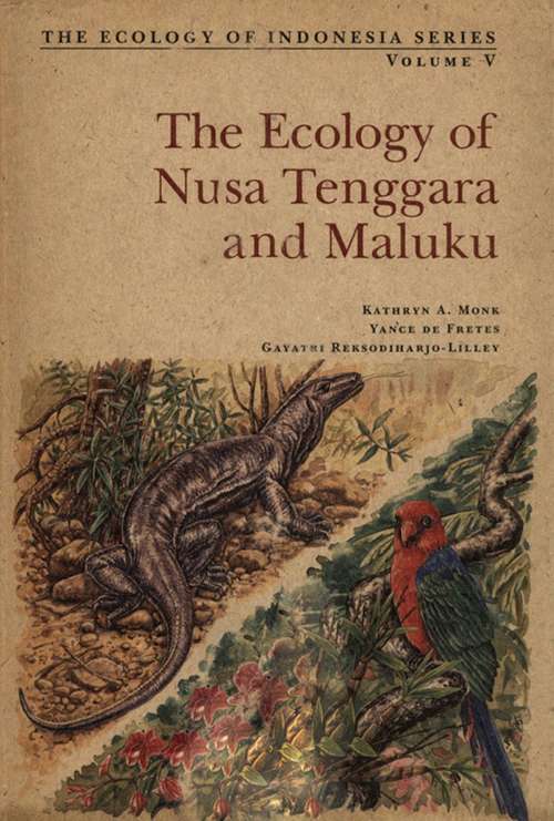 Cover image of Ecology of Nusa Tenggara and Maluku