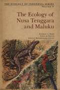 Ecology of Nusa Tenggara and Maluka