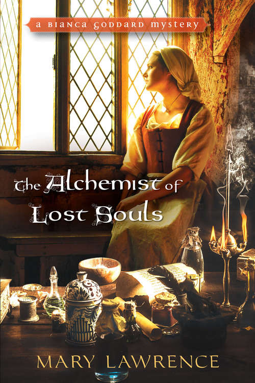 The Alchemist of Lost Souls (A Bianca Goddard Mystery #4)