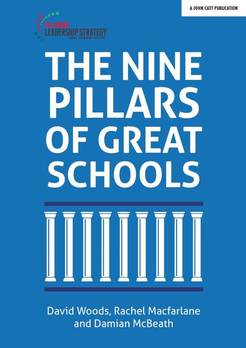 Book cover of The Nine Pillars of Great Schools