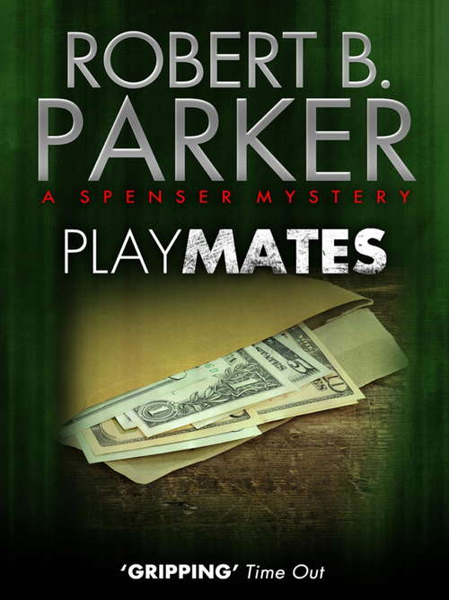 Book cover of Playmates (The Spenser Series #17)