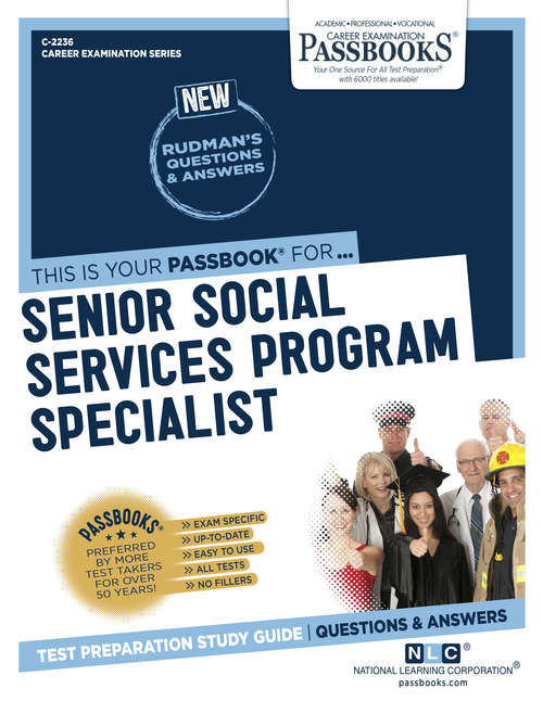 Book cover of Senior Social Services Program Specialist: Passbooks Study Guide (Career Examination Series)