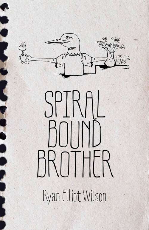 Book cover of Spiral Bound Brother