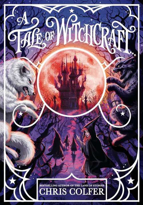 Book cover of A Tale of Magic: A Tale of Witchcraft (A Tale of Magic #2)