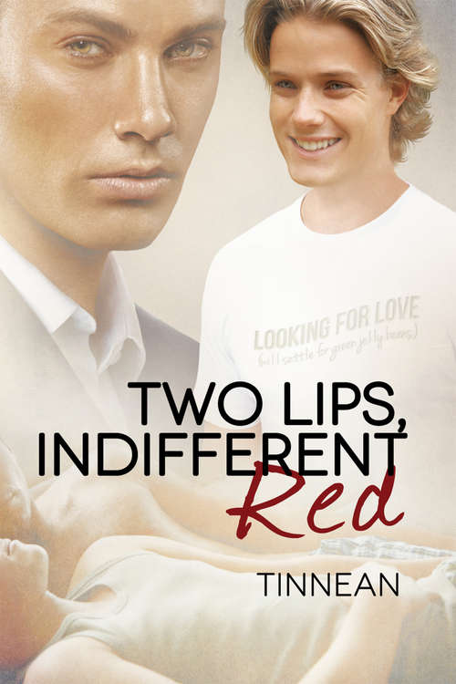 Two Lips, Indifferent Red