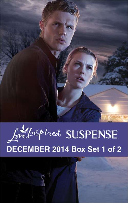 Love Inspired Suspense December 2014 - Box Set 1 of 2