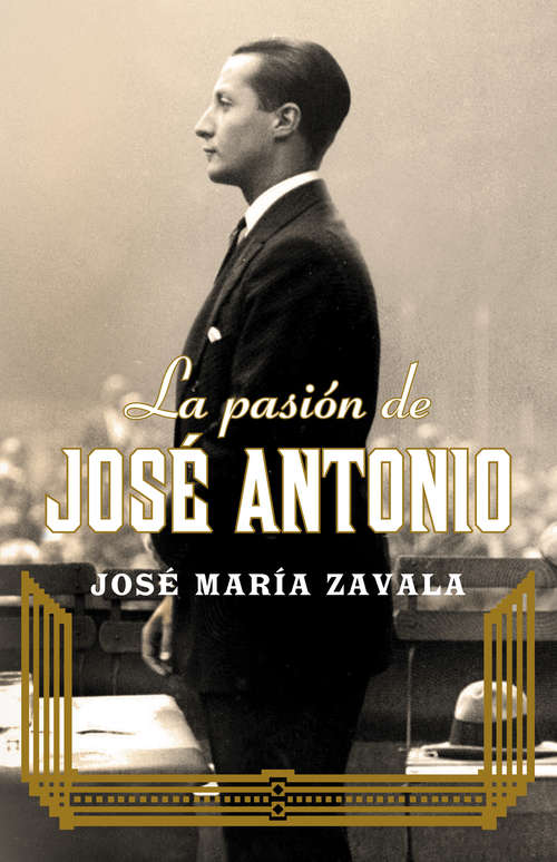 Book cover of La pasión de José Antonio