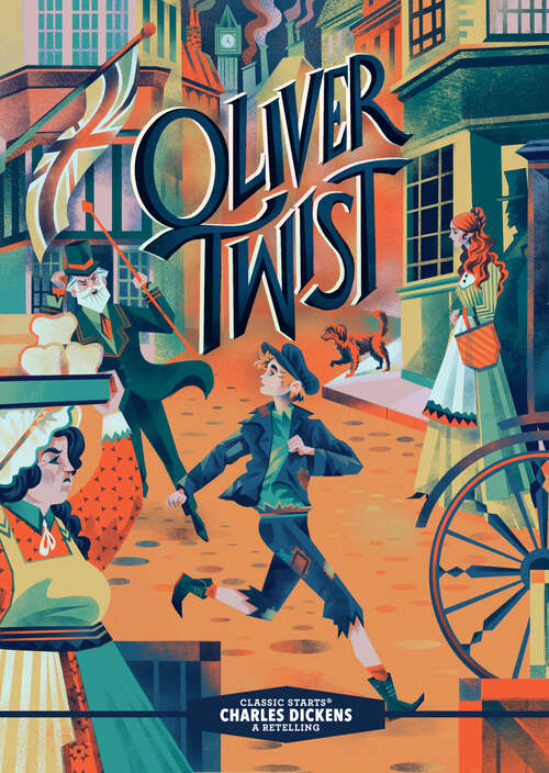 Book cover of Classic Starts®: Oliver Twist (Classic Starts®)