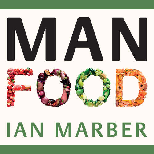 Book cover of ManFood: The no-nonsense guide to improving your health and energy in your 40s and beyond
