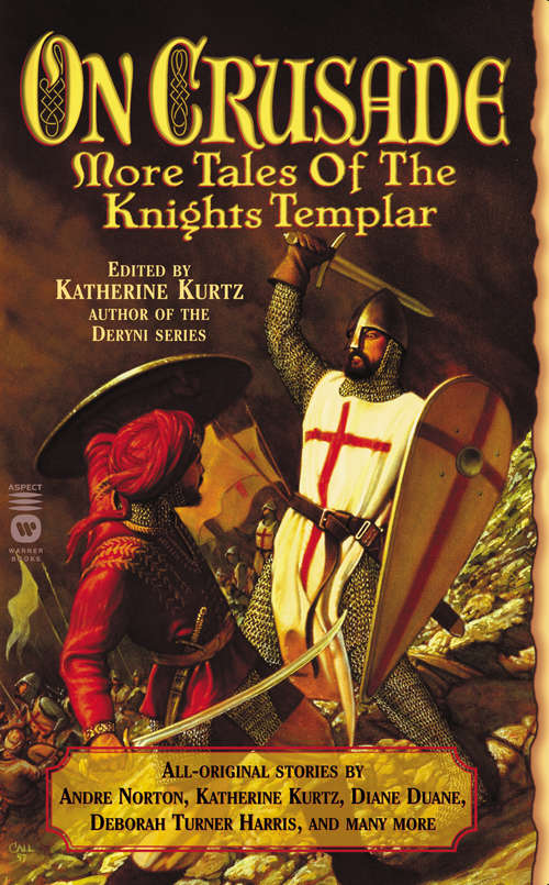 Book cover of On Crusade: More Tales of the Knights Templar