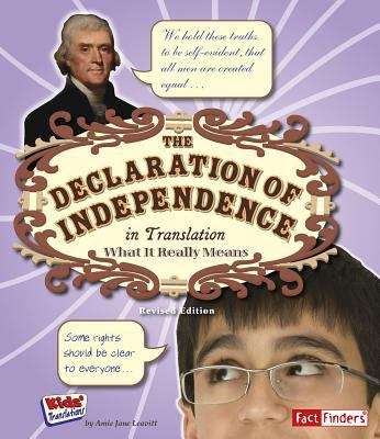 Book cover of The Declaration Of Independence In Translation: What It Really Means (Kids' Translations)