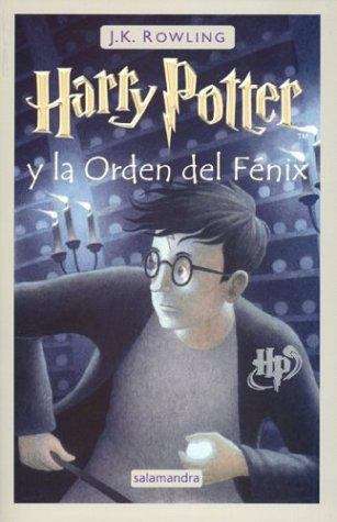 Book cover of Harry Potter y la Orden del Fénix  (Harry Potter #5)