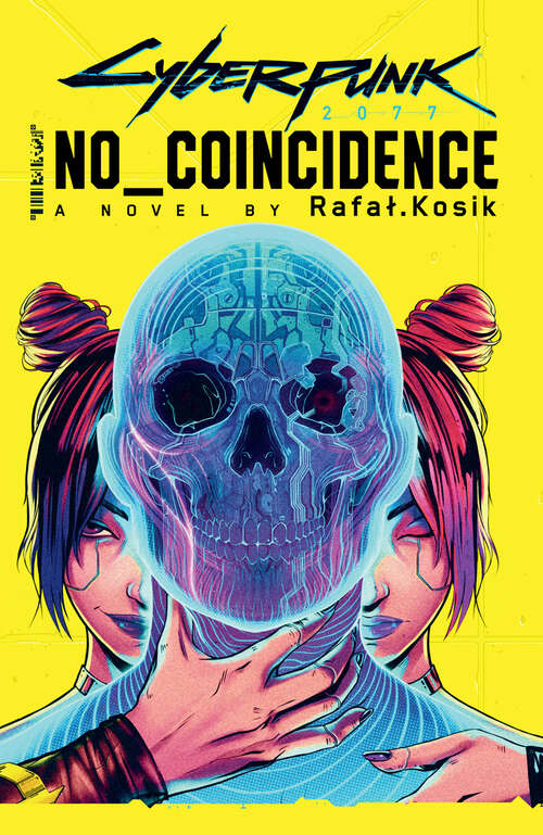 Book cover of Cyberpunk 2077: No Coincidence